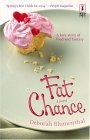 Fat Chance by Deborah Blumenthal