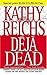 Déjà Dead (Temperance Brennan, #1)
