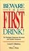 Beware the First Drink!: The Washington Temperance Movement and Alcoholics Anonymous