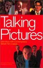 Talking Pictures: Interviews With Contemporary British Film-Makers