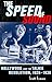 The Speed of Sound: Hollywood and the Talkie Revolution, 1926-1930