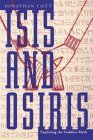 Isis and Osiris Isis and Osiris