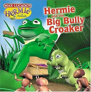 Hermie and the Big Bully Croaker