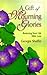 A Gift of Mourning Glories by Georgia Shaffer A Gift of Mourning Glories by Georgia Shaffer