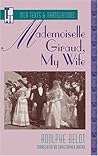 Mademoiselle Giraud, My Wife