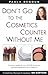 Don't Go to the Cosmetics Counter Without Me