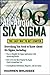 All About Six Sigma: The Easy Way to Get Started (All About Series)