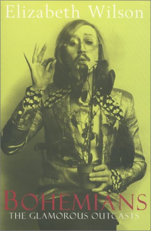 Bohemians: The Glamorous Outcasts (Hardcover)