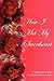 How I Met My Sweetheart by Barbara Joe-Williams How I Met My Sweetheart by Barbara Joe-Williams