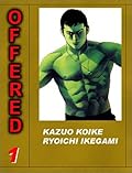 Offered, Volume 1