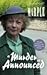 A Murder Is Announced by Agatha Christie A Murder Is Announced by Agatha Christie