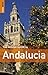 The Rough Guide to Andalucia - Edition 5 by Geoff Garvey