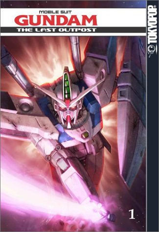 The Last Outpost, Book 1 (Mobile Suit Gundam G-Unit)