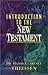 Introduction to the New Testament