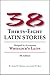38 Latin Stories: Designed to Accompany Wheelock's Latin