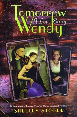 Tomorrow Wendy (Hardcover)