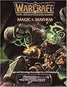 Magic & Mayhem (Warcraft RPG. Book 4)
