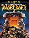 The Art of Warcraft The Art of Warcraft