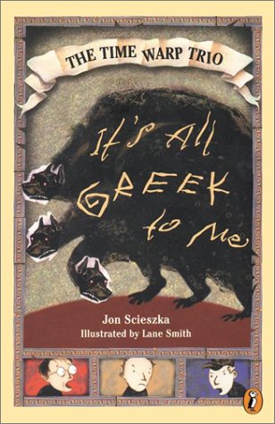 It S All Greek To Me By Jon Scieszka