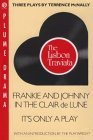 Three Plays by Terrence Mcnally Three Plays by Terrence Mcnally