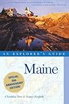 Maine: An Explorer's Guide Maine: An Explorer's Guide