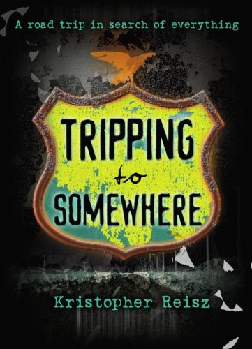 Tripping to Somewhere (Paperback)