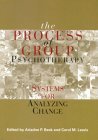 The Process of Group Psychotherapy: Systems for Analyzing Change
