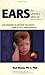 Ears: An Owner's Manual
