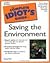 Complete Idiot's Guide to Saving the Environment by Greg Pahl