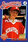 Play Ball (Scrappers) Play Ball (Scrappers)