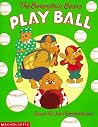 The Berenstain Bears Play Ball The Berenstain Bears Play Ball