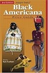 Antique Trader Black Americana: Price Guide Antique Trader Black Americana: Price Guide