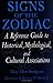 Signs of the Zodiac by Mary Ellen Snodgrass Signs of the Zodiac by Mary Ellen Snodgrass