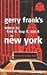Gerry Frank's Where to Find It, Buy It, Eat It in New York (GERRY FRANK'S WHERE TO FIND IT, BUY IT, EAT IT IN NEW YORK (REGULAR EDITION))