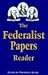 The Federalist Papers Reader