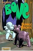 Bone: Dunkle Mächte
