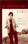 A Necessary Fire A Necessary Fire