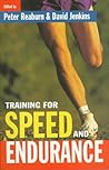Training for Speed and Endurance