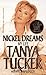 Nickel Dreams by Tanya Tucker Nickel Dreams by Tanya Tucker