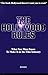 The Hollywood Rules: What Y...