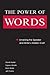 The Power of Words