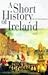 A Short History of Ireland