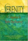 Serenity: A Companion for Twelve Step Recovery Complete With New Testament Psalms a nd Proverbs