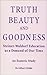 Truth, Beauty, and Goodness by Gilbert Childs