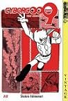 Cyborg 009, Volume 10 (Cyborg 009, #10) Cyborg 009, Volume 10 (Cyborg 009, #10)