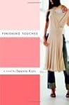 Finishing Touches by Deanna Kizis