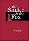 The Snake and the Fox: An Introduction to Logic