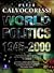 World Politics, 1945 - 2000 by Peter Calvocoressi