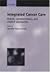 Integrated Cancer Care: Hol...