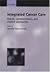 Integrated Cancer Care: Holistic, Complementary, and Creative Approaches